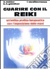 Guarire con il reiki libro