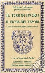 Il toson d'oro o il fiore dei tesori