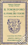 Il toson d'oro o il fiore dei tesori libro