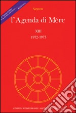 L'agenda di Mère. Vol. 13 libro