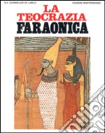 La teocrazia faraonica libro