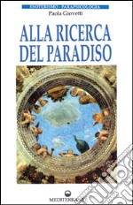 Alla ricerca del paradiso libro