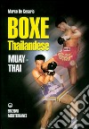 Boxe thailandese: muay thai libro