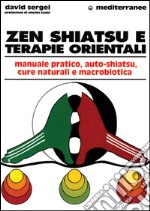 Zen, shiatsu e terapie orientali