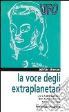 La voce degli extraplanetari libro