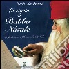 La storia di Babbo Natale libro