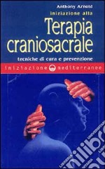 Iniziazione alla terapia craniosacrale