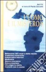 L'uomo e il mistero. Vol. 8 libro