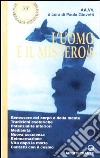 L'uomo e il mistero. Vol. 8 libro