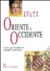 Oriente e Occidente libro