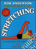 Stretching. 20mo anniversario libro