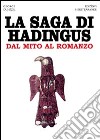 La saga di Hadingus. Dal mito al romanzo libro