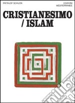 Cristianesimo/Islam