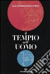 Il tempio nell'uomo libro