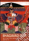 Bhagavad Gita. Nuova traduzione e commento capitoli 1-6 libro