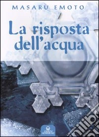 La risposta dell'acqua