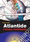 Atlantide. L'ottavo continente libro