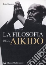 La filosofia dell'Aikido