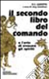 Il secondo libro del comando o l'arte di evocare gli spiriti libro di Agrippa Cornelio Enrico Sabellicus J. (cur.)