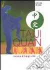 Taiji Quan. Tecnica di lunga vita libro di Despeux Catherine