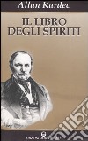 Il libro degli spiriti libro