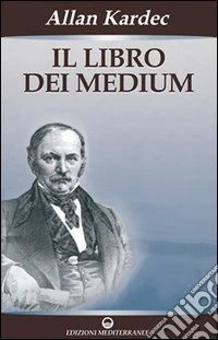 Il libro dei medium