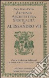 Alchimia, architettura, spiritualità in Alessandro VII libro