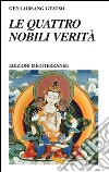 Le quattro nobili verità libro