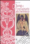 Jung e l'immaginario alchemico libro