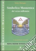 Simbolica massonica del terzo millennio libro