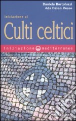 Iniziazione ai culti celtici libro