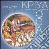 Kriya yoga. Il cammino verso la libertà libro