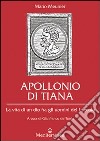 Apollonio di Tiana. La vita di un dio fra gli uomini del I secolo libro