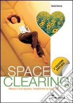 Space clearing libro