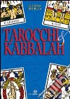 Tarocchi e kabbalah libro