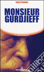 Monsieur Gurdjieff libro