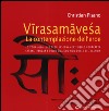 Virasamavesa, la contemplazione dell'eroe libro