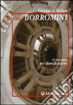 Il «caso» Borromini ricostruito per identificazione libro