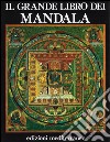 Il grande libro dei mandala libro di Arguelles José Argüelles Miriam