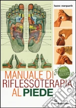 Manuale di riflessoterapia al piede libro