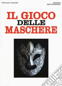 Il gioco delle maschere