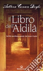 Il libro dell'aldilà libro