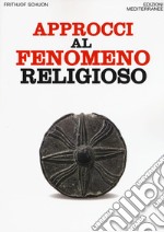 Approcci al fenomeno religioso libro