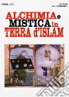 Alchimia e mistica in terra d'Islam libro