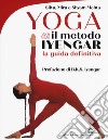 Yoga. Il metodo Iyengar. Ediz. illustrata libro