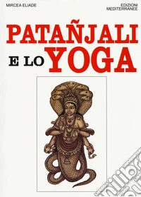 Patanjali e lo yoga