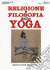 Religione e filosofia dello yoga libro