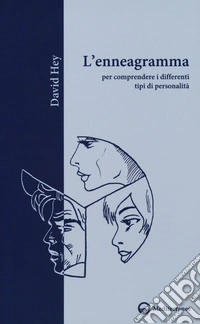 L'enneagramma per comprendere i differenti tipi di personalità