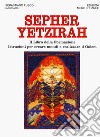 Sepher Yetzirah. Il libro della formazione. Istruzioni per creare mondi e realizzare il Golem libro di Fusco S. (cur.)