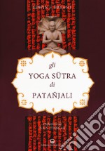 Gli yoga sutra di Patanjali